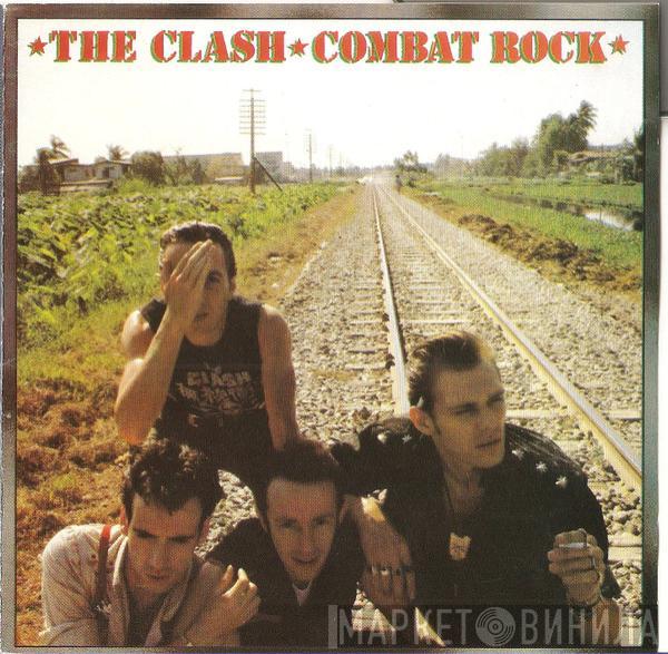  The Clash  - Combat Rock