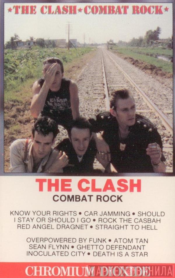  The Clash  - Combat Rock