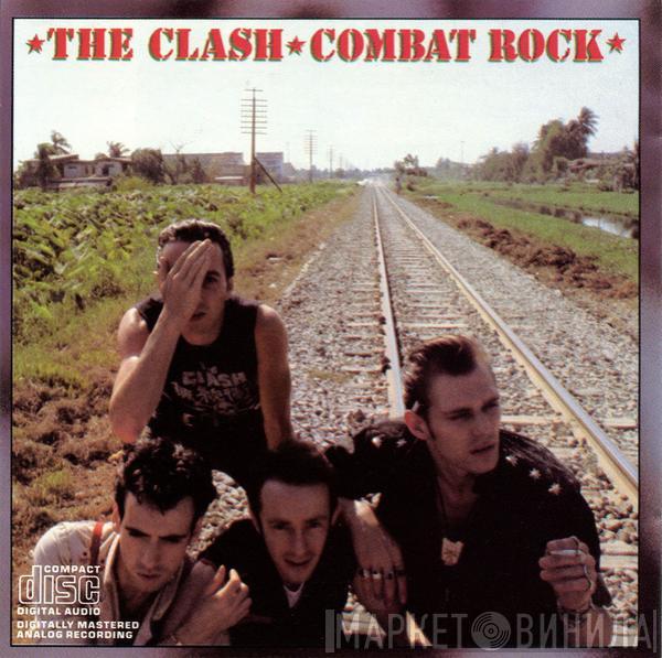  The Clash  - Combat Rock