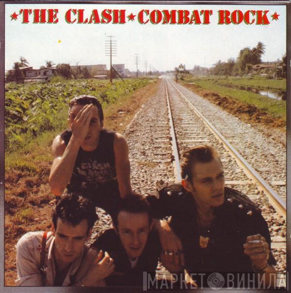  The Clash  - Combat Rock