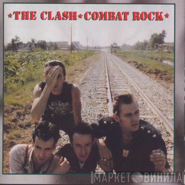  The Clash  - Combat Rock