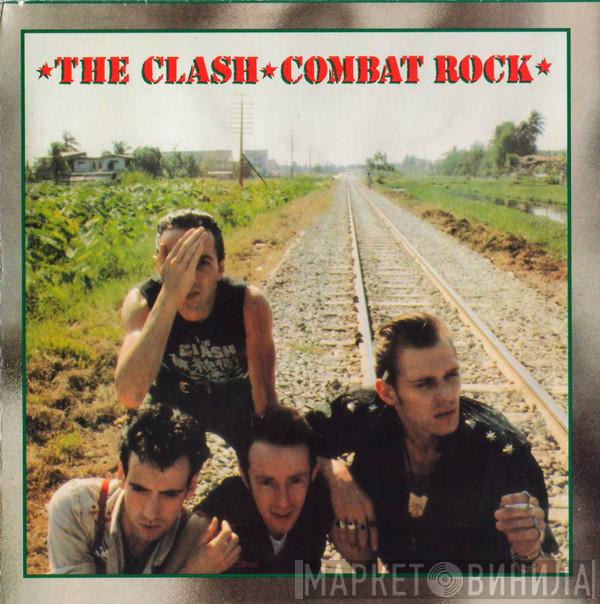  The Clash  - Combat Rock