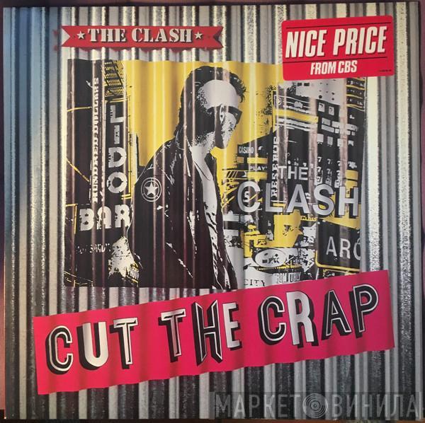  The Clash  - Cut The Crap