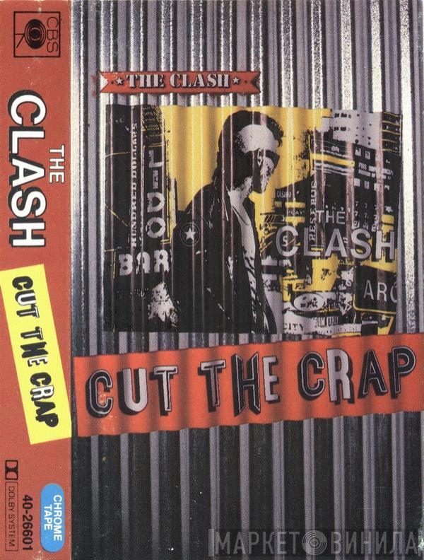  The Clash  - Cut The Crap