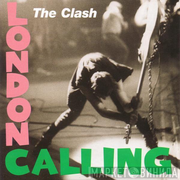  The Clash  - London Calling