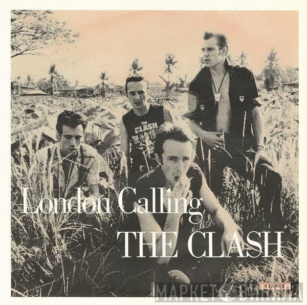  The Clash  - London Calling