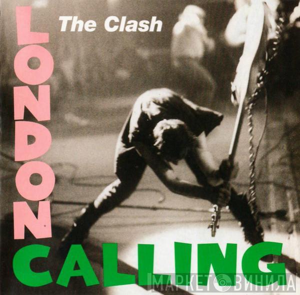  The Clash  - London Calling