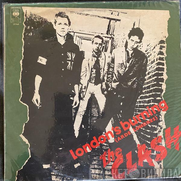  The Clash  - London's Burning = Arde Londres