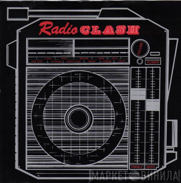 The Clash - Radio Clash