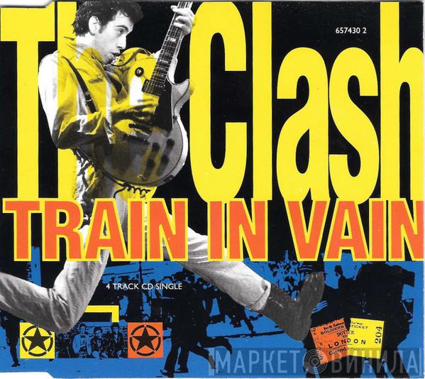 The Clash - Train In Vain