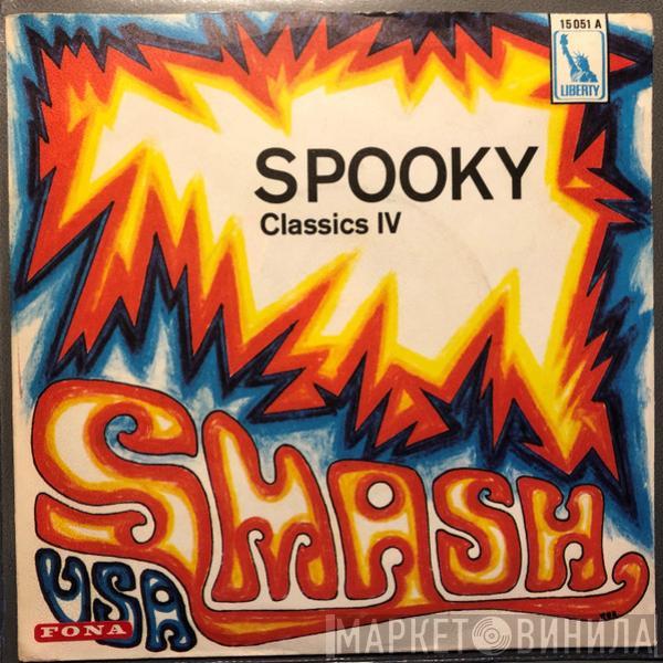  The Classics IV  - Spooky / Poor People