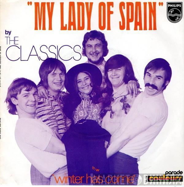  The Classics   - My Lady Of Spain
