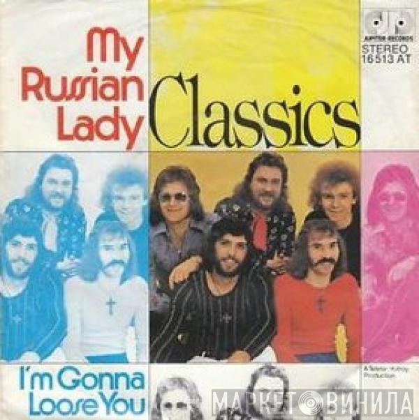 The Classics  - My Russian Lady