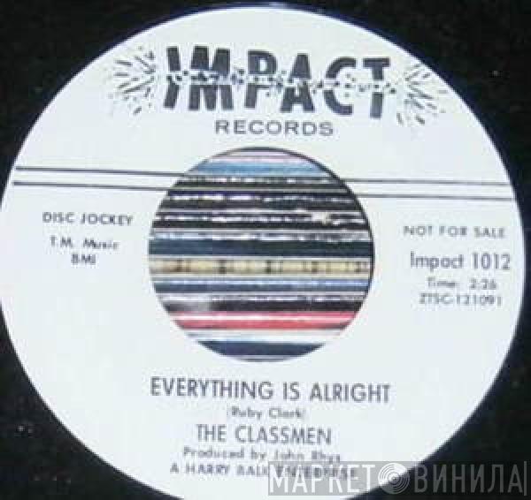 The Classmen  - Everything Is Alright