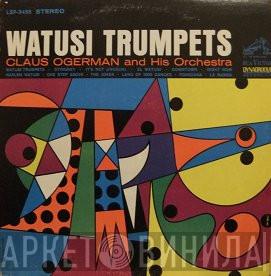 The Claus Ogerman Orchestra - Watusi Trumpets