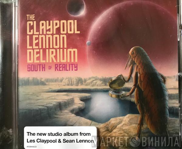 The Claypool Lennon Delirium - South Of Reality