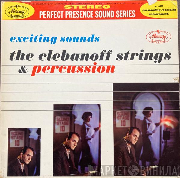 The Clebanoff Strings - Exciting Sounds