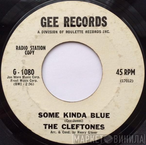 The Cleftones - Some Kinda Blue / How Deep Is The Ocean