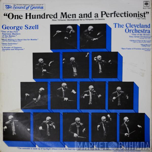 , The Cleveland Orchestra  George Szell  - One Hundred Men And A Perfectionist