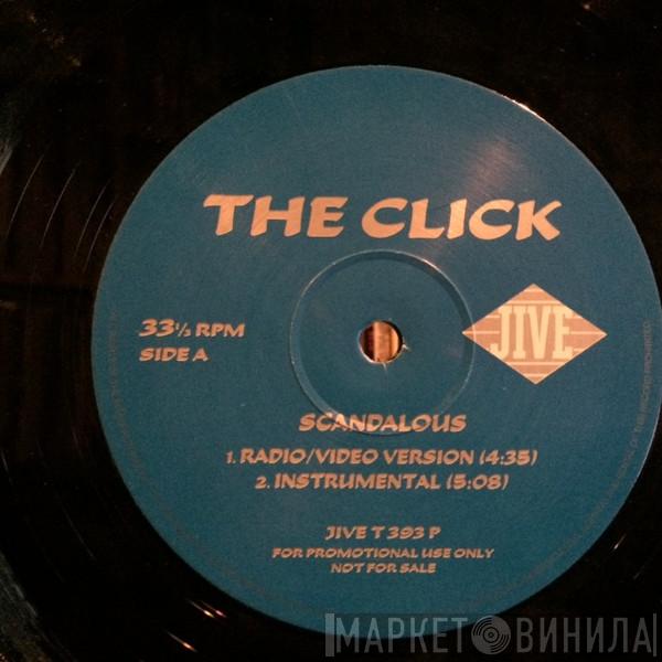 The Click  - Scandalous