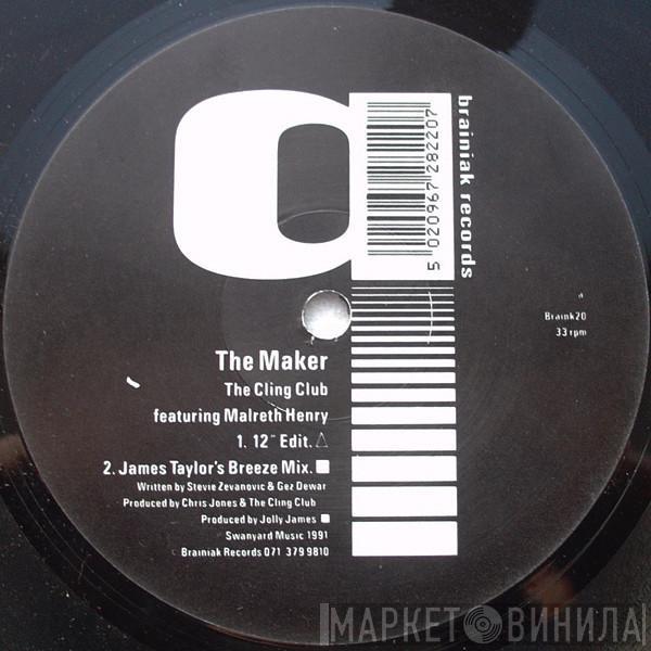 The Cling Club - The Maker