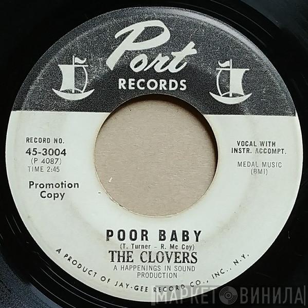  The Clovers  - Poor Baby / He Sure Could Hypnotize