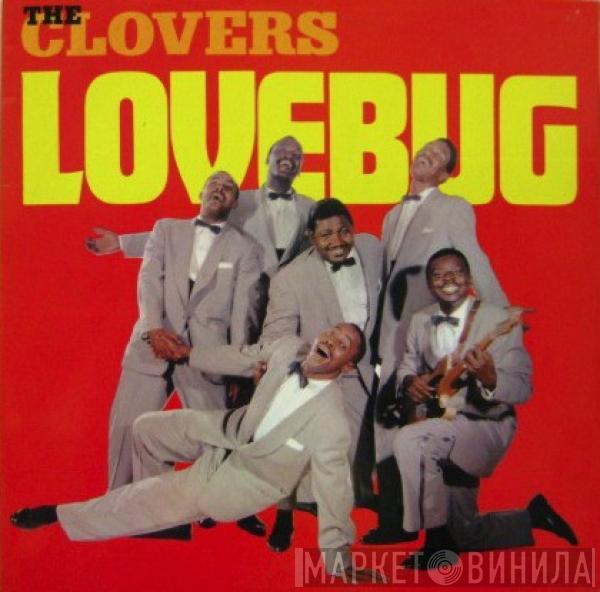The Clovers - Lovebug