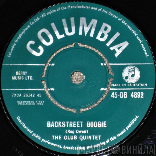 The Club Quintet, Ray Martin And His Concert Orchestra - Backstreet Boogie / Heladero