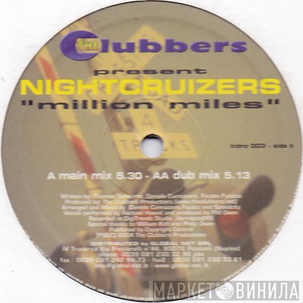 The Clubbers, Nightcruizers - Million Miles