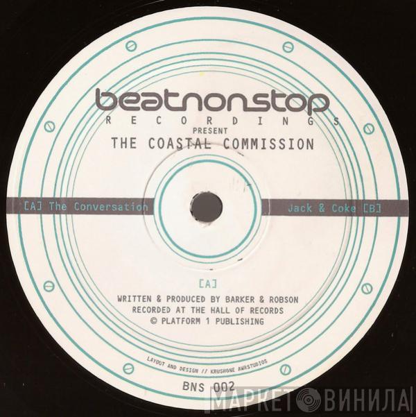 The Coastal Commission - The Conversation / Jack & Coke