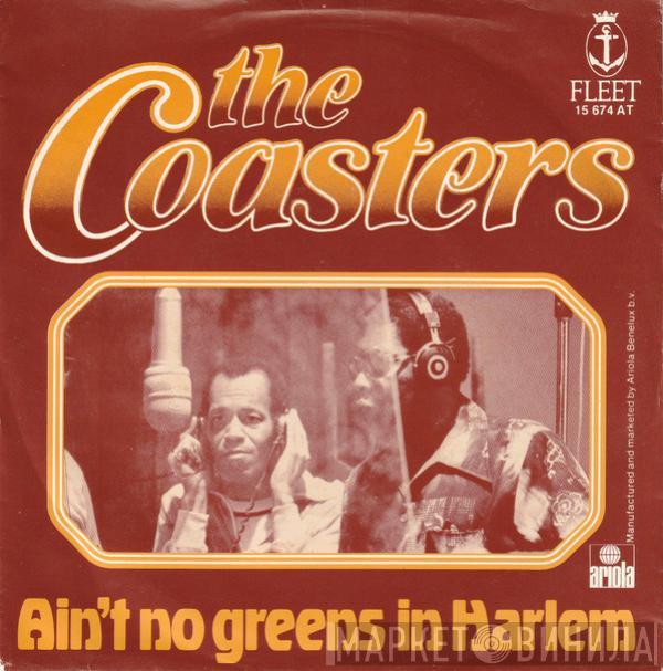 The Coasters - Ain't No Greens In Harlem