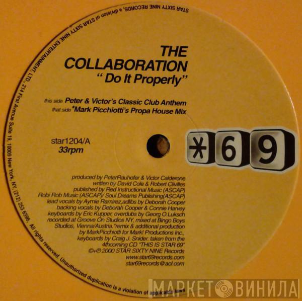 The Collaboration - Do It Properly