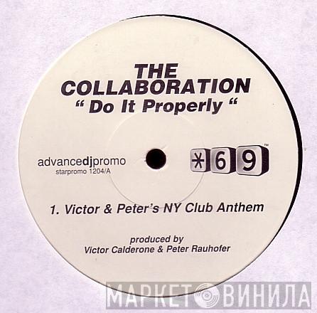 The Collaboration - Do It Properly
