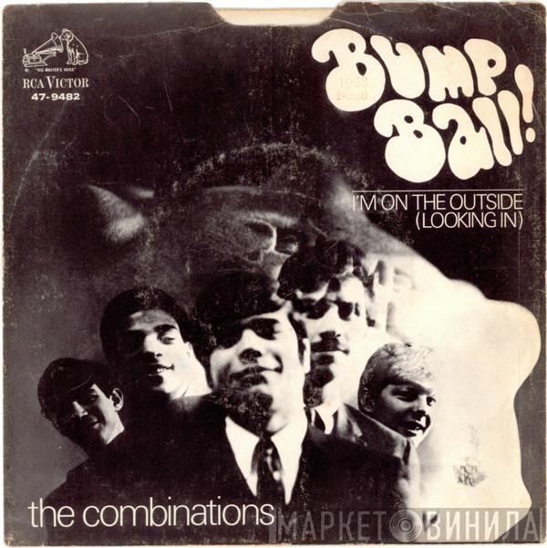  The Combinations  - Bump Ball! / I'm On The Outside (Looking In)