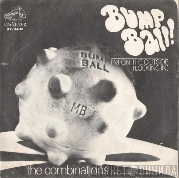 The Combinations - Bump Ball! / I'm On The Outside (Looking In)