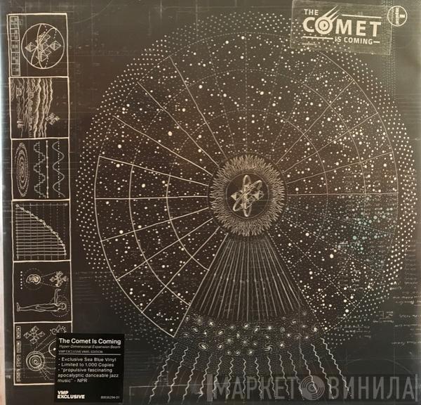  The Comet Is Coming  - Hyper-Dimensional Expansion Beam