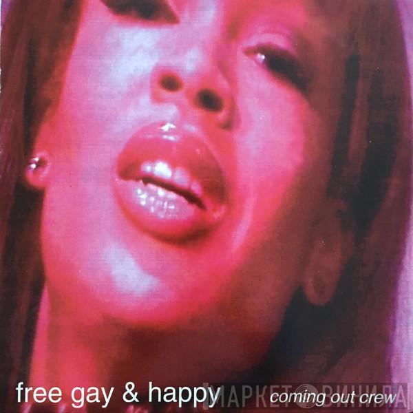 The Coming Out Crew - Free Gay & Happy