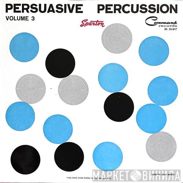  The Command All-Stars  - Persuasive Percussion Volume 3