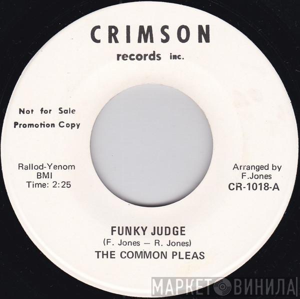The Common Pleas - Funky Judge