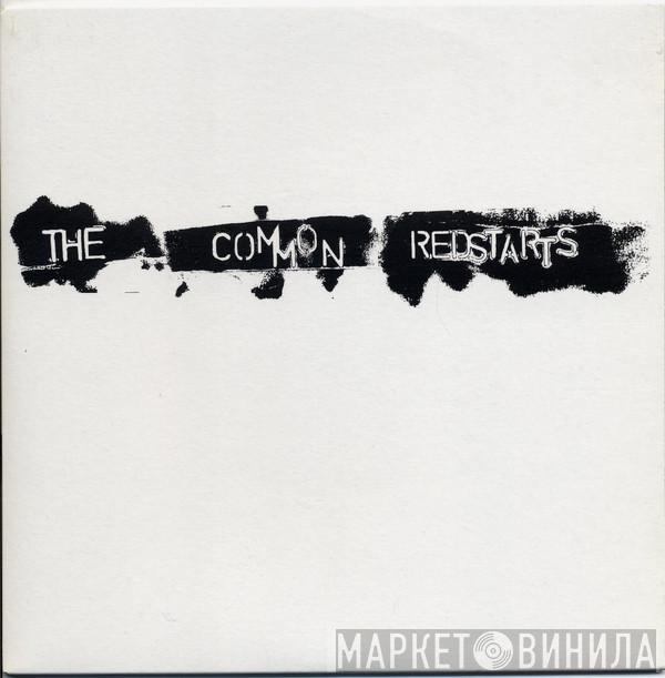 The Common Redstarts - Killing Street