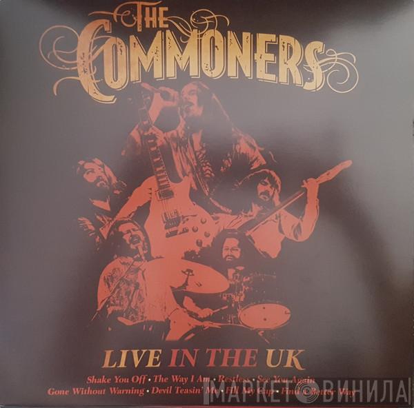 The Commoners  - Live In The UK