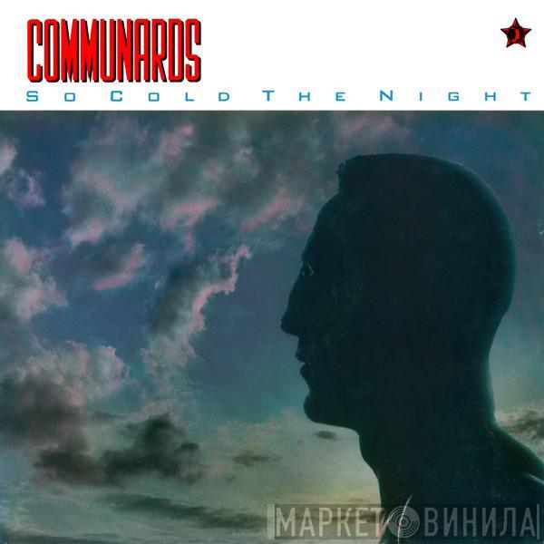 The Communards - So Cold The Night