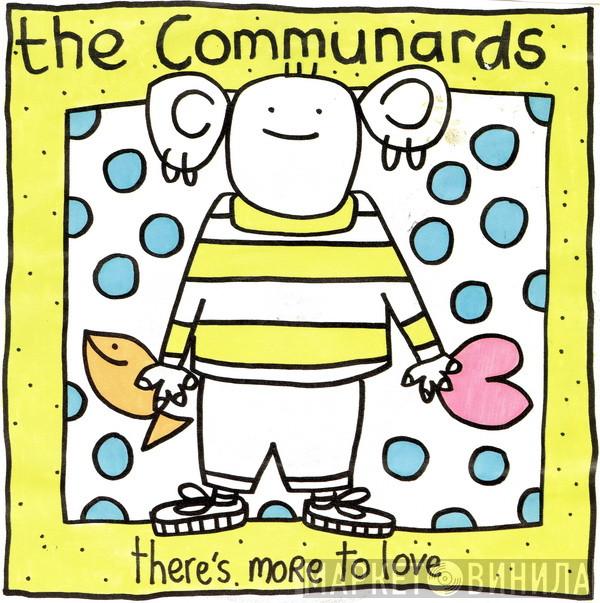 The Communards - There's More To Love
