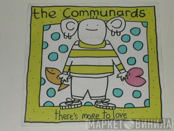 The Communards - There's More To Love