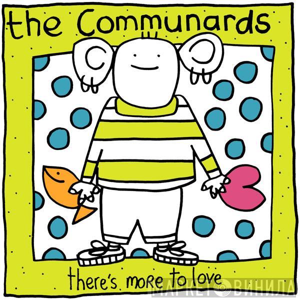 The Communards - There's More To Love