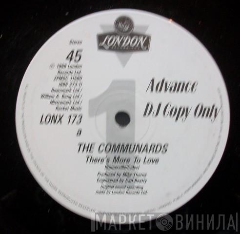 The Communards - There's More To Love
