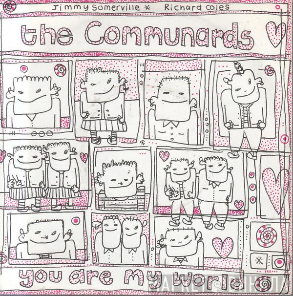  The Communards  - You Are My World