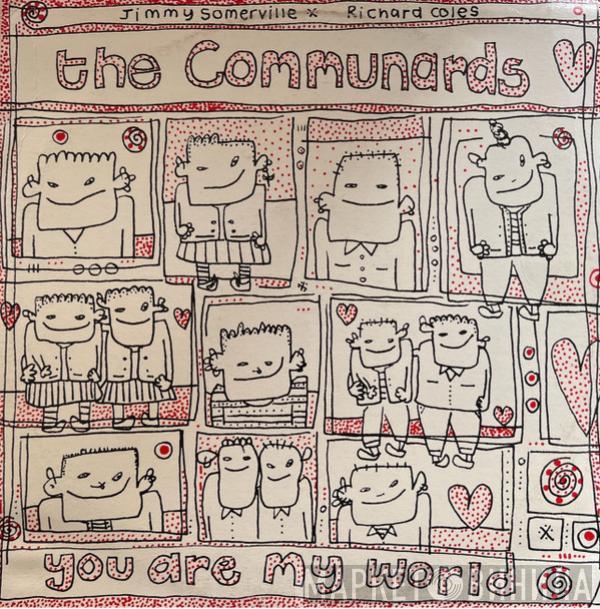  The Communards  - You Are My World
