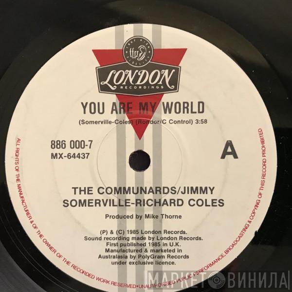  The Communards  - You Are My World