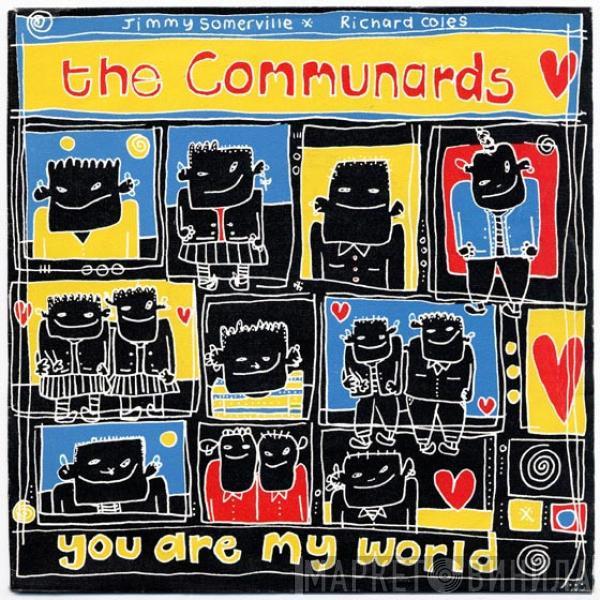 The Communards - You Are My World